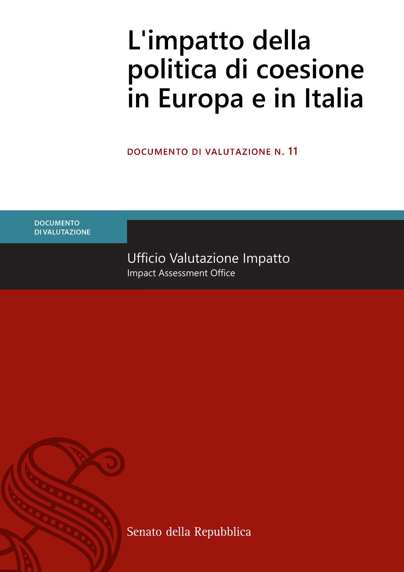 L&rsquo;impatto della politica di coesione in Europa e in Italia