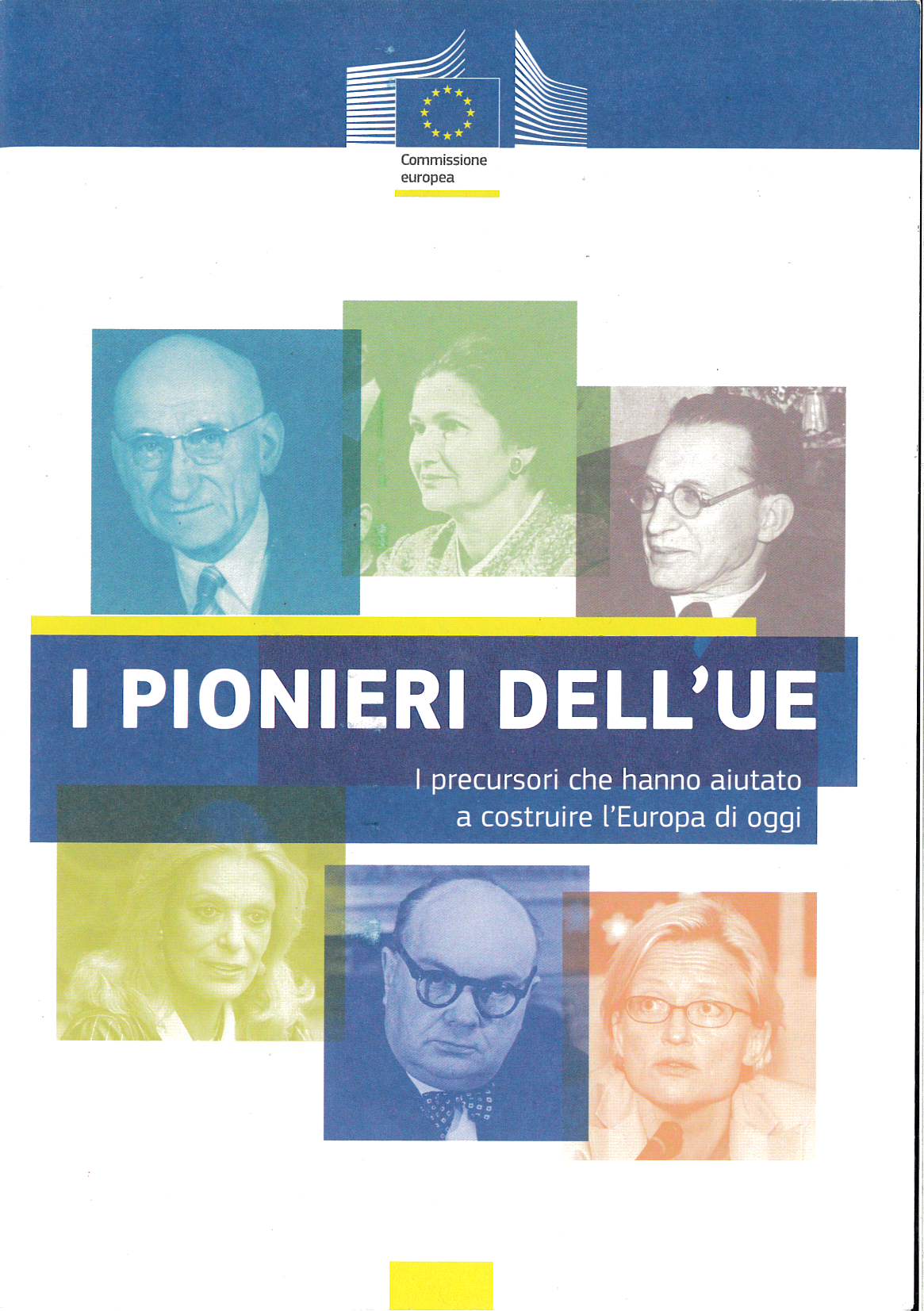 I pionieri dell&rsquo;UE